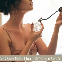 BẢO QUẢN NƯỚC HOA THẾ NÀO LÀ CHUẨN ?